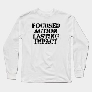 Focused Action Lasting Impact Long Sleeve T-Shirt